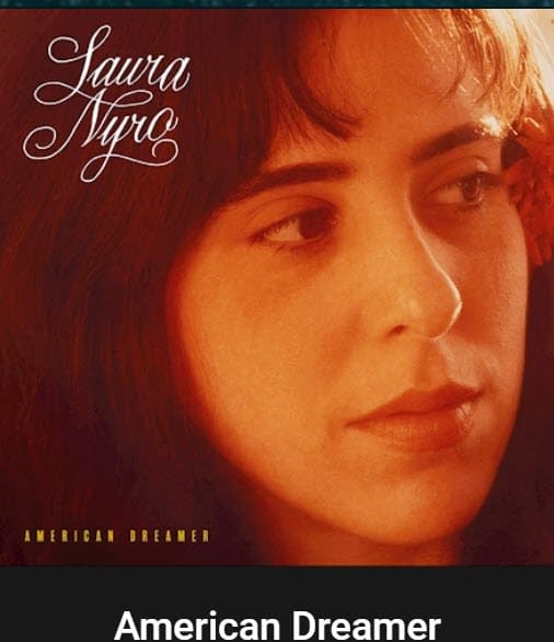 Laura Nyro - American Dreamer